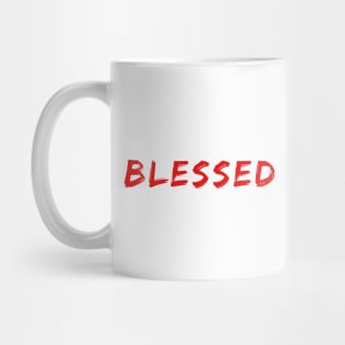 BLESSED Mug